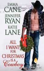 All I Want for Christmas Is a Cowboy eBook  by Jennifer Ryan