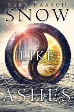 Snow Like Ashes Hardcover  by Sara Raasch