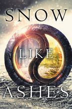 Snow Like Ashes Paperback  by Sara Raasch