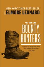 Bounty Hunter Paperback  by Elmore Leonard