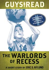 guys-read-the-warlords-of-recess