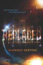 The Replaced Paperback  by Kimberly Derting
