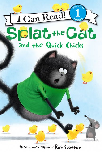 Splat the Cat and the Quick Chicks Book Cover