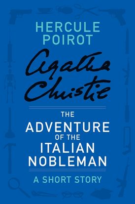 The Adventure of the Italian Nobleman
