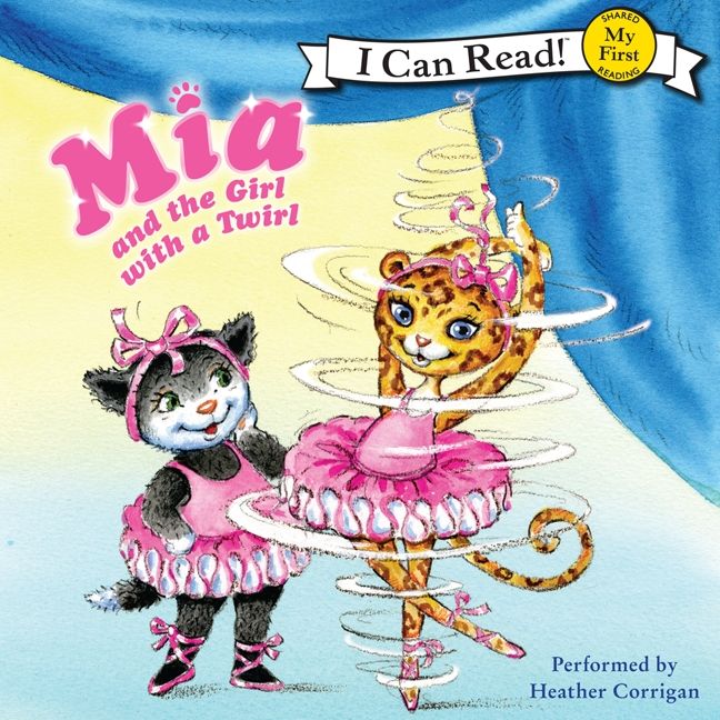 Mia and the Girl with a Twirl Unabridged
