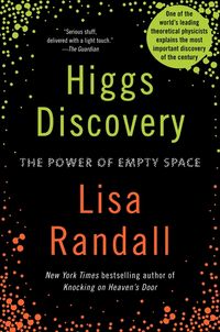 higgs-discovery-the-power-of-empty-space