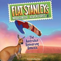 flat-stanleys-worldwide-adventures-8-the-australian-boomerang-bonanza-uab