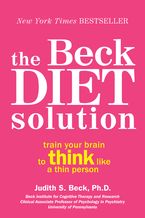 The Beck Diet Solution eBook  by Judith S. Beck PhD
