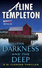 The Darkness and the Deep eBook  by Aline Templeton