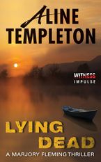 Lying Dead eBook  by Aline Templeton