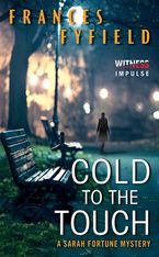 Cold to the Touch eBook  by Frances Fyfield