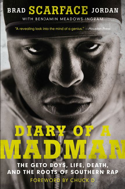 Diary of a Madman, Paperback, Brad Scarface" Jordan"