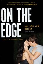 On the Edge Paperback  by Allison van Diepen