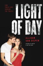 Light of Day Paperback  by Allison van Diepen