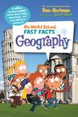 my-weird-school-fast-facts-geography