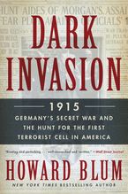 Dark Invasion Paperback  by Howard Blum