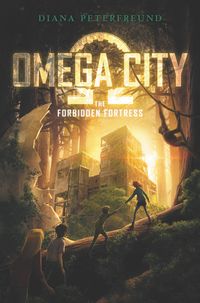omega-city-the-forbidden-fortress