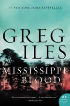 Mississippi Blood Paperback  by Greg Iles