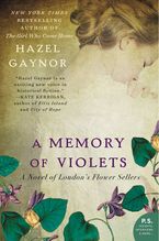 A Memory of Violets Paperback  by Hazel Gaynor