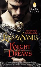 Knight of My Dreams Paperback  by Lynsay Sands
