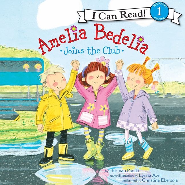 Amelia Bedelia Joins the Club Unabridged Book Cover