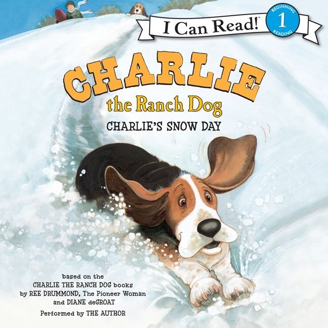 Charlie the Ranch Dog: Charlie's Snow Day Unabridged Book Cover