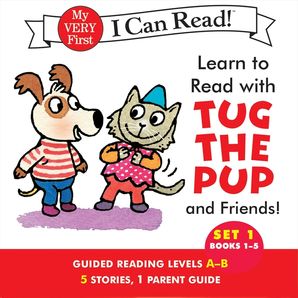 Learn to Read with Tug the Pup and Friends! Set 1: Books 1-5