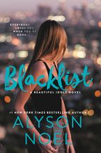 Blacklist Paperback  by Alyson Noel