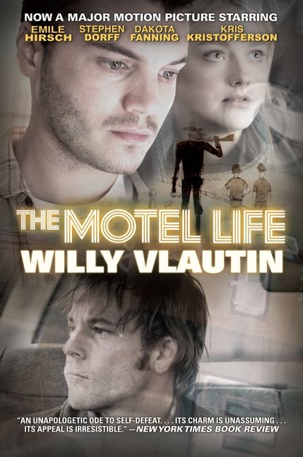The Motel Life Movie Tie-in Edition