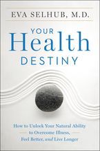 Your Health Destiny