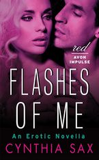 Flashes of Me eBook  by Cynthia Sax