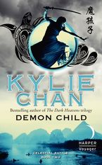 Demon Child Paperback  by Kylie Chan