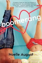 Boomerang Paperback  by Noelle August