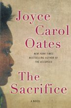 The Sacrifice Paperback  by Joyce Carol Oates