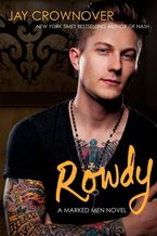 Rowdy Paperback  by Jay Crownover