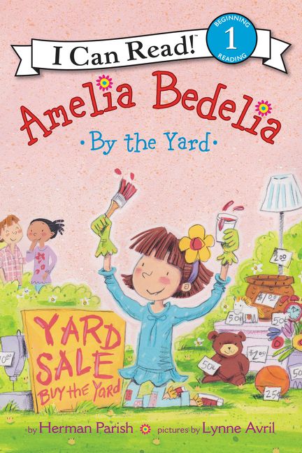 Amelia Bedelia by the Yard Book Cover