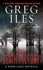 The Death Factory Paperback  by Greg Iles