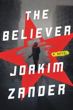 The Believer Hardcover  by Joakim Zander