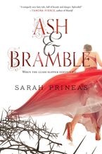 Ash & Bramble Paperback  by Sarah Prineas