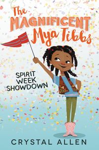 the-magnificent-mya-tibbs-spirit-week-showdown