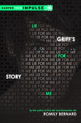 Lie for Me: Griff's Story