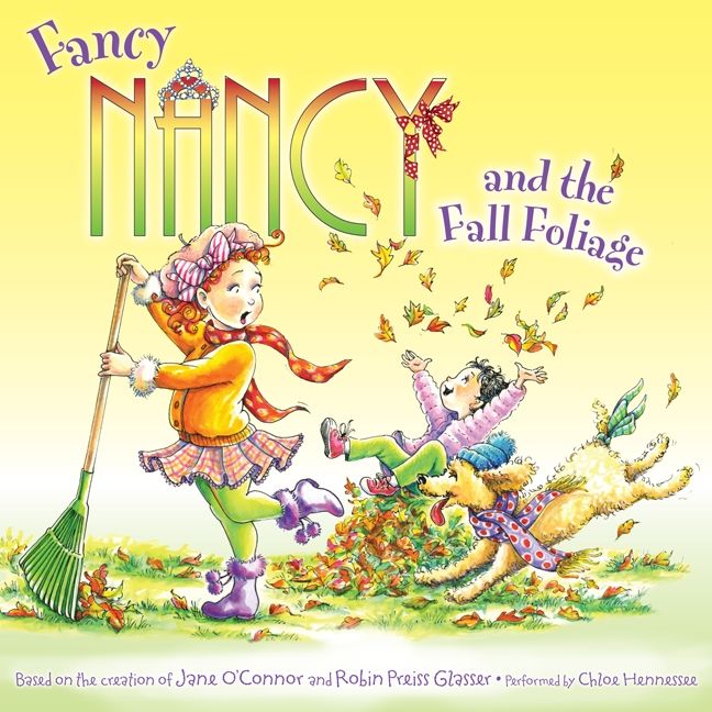 Fancy Nancy and the Fall Foliage Unabridged Book Cover