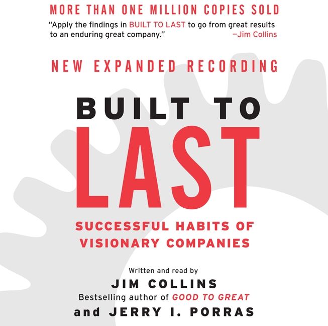Book cover image: Built to Last: Successful Habits of Visionary Companies