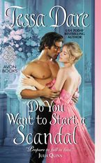 Do You Want to Start a Scandal Paperback  by Tessa Dare