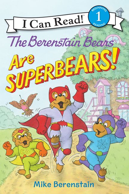 The Berenstain Bears Are SuperBears! Book Cover