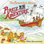 The Berenstain Bears Pirate Adventure Paperback  by Mike Berenstain