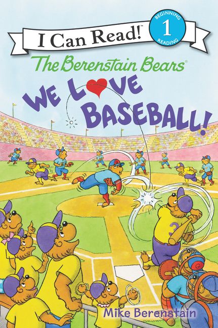 The Berenstain Bears: We Love Baseball! Book Cover
