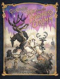 gris-grimlys-tales-from-the-brothers-grimm