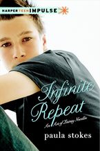 Infinite Repeat eBook  by Paula Stokes