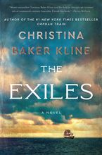The Exiles Hardcover  by Christina Baker Kline